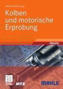 Kolben und motorische Erprobung