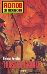 Ronco - Die Tagebücher 03 - Tausend Gräber
