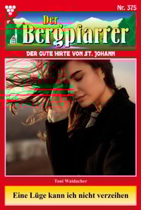 Eine Lüge kann ich nicht verzeihen