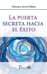 La puerta secreta hacia el éxito