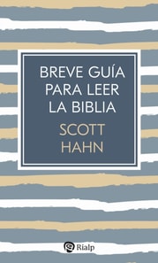Breve guía para leer la Biblia