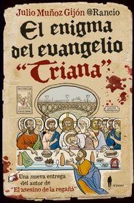 El enigma del evangelio "Triana"