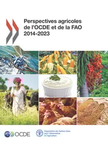 Perspectives agricoles de l'OCDE et de la FAO 2014