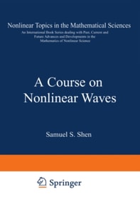 Course on Nonlinear Waves