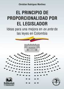El principio de proporcionalidad por el legislador