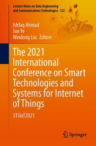 2021 International Conference on Smart Technologies and Systems for Internet of Things