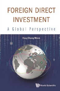 Foreign Direct Investment: A Global Perspective
