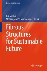 Fibrous Structures for Sustainable Future