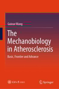 Mechanobiology in Atherosclerosis