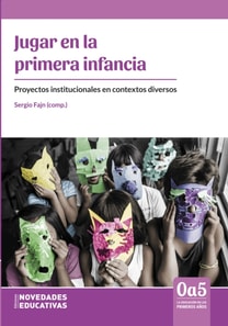 Jugar en la primera infancia