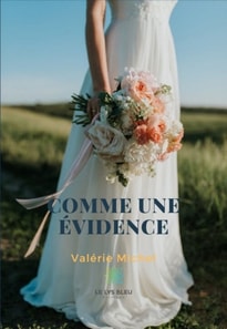 Comme une evidence
