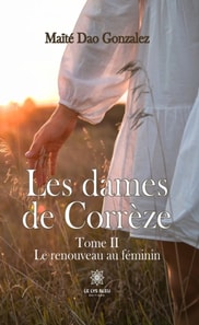 Les dames de Correze - Tome 2
