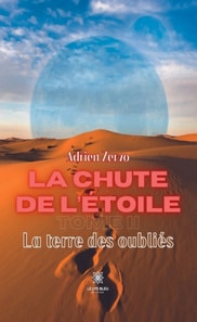 La chute de l'etoile - Tome 2
