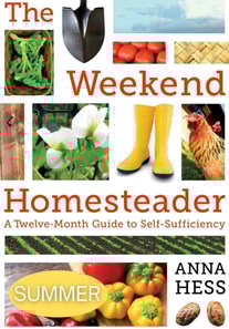 Weekend Homesteader: Summer