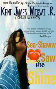 Sea-Shaww Saw the Sunshine Shine