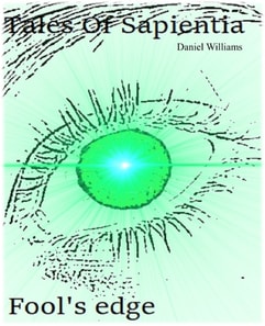 Tales of Sapientia. Fool's Edge