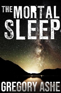 Mortal Sleep