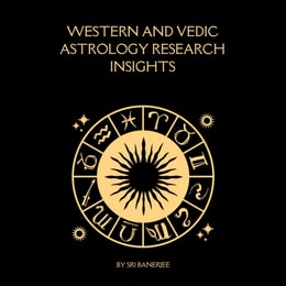 Western and Vedic Astrology Research Insights