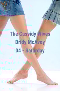Cassidy Wives - Saturday