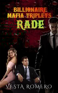 Billionaire Mafia Triplets: Rade