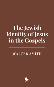 Jewish Identity of Jesus in the Gospels