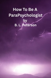 How To Be A ParaPsychologist