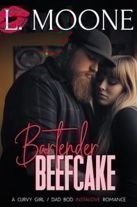 Bartender Beefcake: A Curvy Girl / Dad Bod Instalove Romance