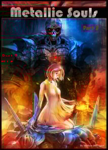 Metallic Souls, part two