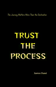 Trust The Process