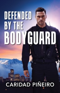 Defended By The Bodyguard