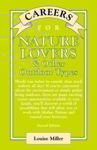Careers for Nature Lovers & Other Outdoor Types