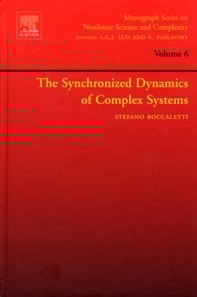 Synchronized Dynamics of Complex Systems