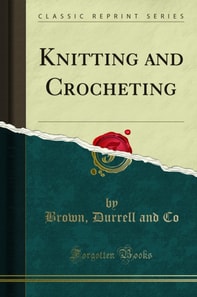 Knitting and Crocheting
