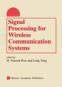 Signal Processing for Wireless Communication Systems