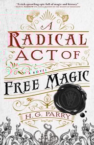 Radical Act of Free Magic