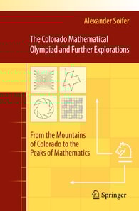 Colorado Mathematical Olympiad and Further Explorations