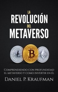 La Revolucion del Metaverso