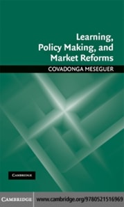 Learning, Policy Making, and Market Reforms