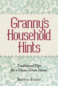 Granny's Household Hints