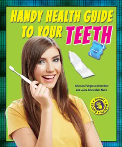 Handy Health Guide to Your Teeth