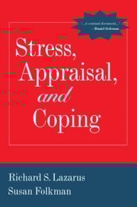 Stress, Appraisal, and Coping