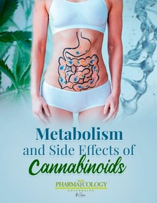 Metabolism and Side Effects of Cannabinoids