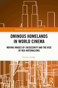 Ominous Homelands in World Cinema