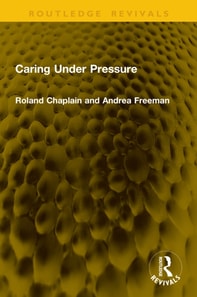 Caring Under Pressure