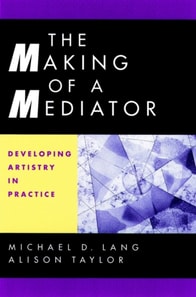 Making of a Mediator