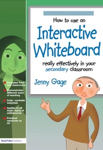 How to Use an Interactive Whiteboard Really Effectively in your Secondary Classroom