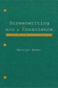 Screenwriting With a Conscience