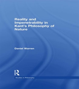 Reality and Impenetrability in Kant's Philosophy of Nature