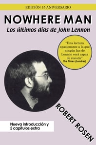 Nowhere Man: Los ultimos dias de John Lennon