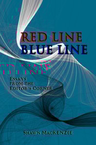 Red Line/Blue Line: Essays from the Editor's Corner